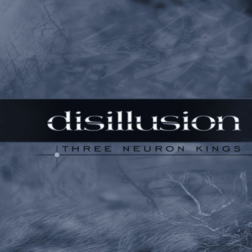 Disillusion : Three Neuron Kings